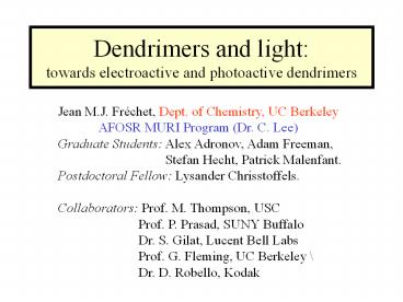 Dendrimers and light: towards electroactive and photoactive dendrimers