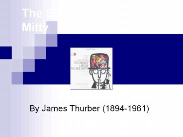 The Secret Life of Walter Mitty