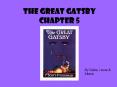 The Great Gatsby Chapter 5 PowerPoint PPT Presentation