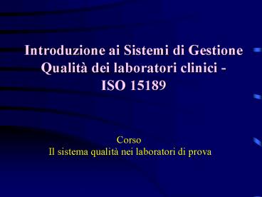 Requisiti per la qualit