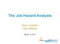 The Job Hazard Analysis PowerPoint PPT Presentation