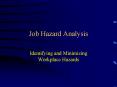 Job Hazard Analysis PowerPoint PPT Presentation