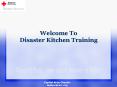 Welcome To Disaster Kitchen Training PowerPoint PPT Presentation