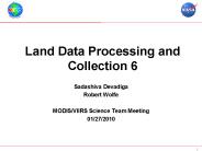 Land Data Processing and Collection 6