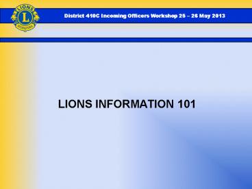 LIONS INFORMATION 101