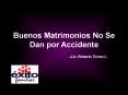 Buenos Matrimonios No Se Dan por Accidente PowerPoint PPT Presentation