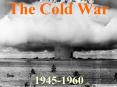 The Cold War PowerPoint PPT Presentation