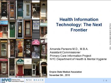 Health Information Technology: The Next Frontier