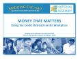 Money that Matters: Doing Tax Credit Outreach in the Workplace PowerPoint PPT Presentation