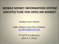 MOBILE MONEY INFORMATION SYSTEM ARCHITECTURE FOR OPEN AIR MARKET  PowerPoint PPT Presentation