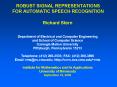 ROBUST SIGNAL REPRESENTATIONS FOR AUTOMATIC SPEECH RECOGNITION PowerPoint PPT Presentation