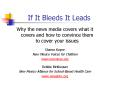 If It Bleeds It Leads PowerPoint PPT Presentation