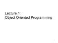Lecture 1: Object Oriented Programming PowerPoint PPT Presentation