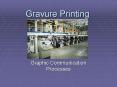 Gravure Printing PowerPoint PPT Presentation