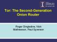 Tor: The Second-Generation Onion Router PowerPoint PPT Presentation