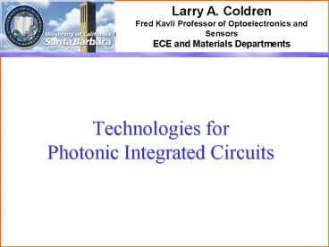 Technologies for Photonic Integrated Circuits presentation | free to view