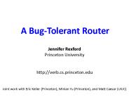 A Bug-Tolerant Router