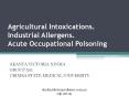 Agricultural Intoxications. Industrial Allergens. Acute Occupational Poisoning PowerPoint PPT Presentation