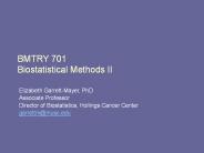 BMTRY 701 Biostatistical Methods II