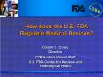 How does the U.S. FDA Regulate Medical Devices? PowerPoint PPT Presentation