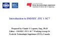 Introduction to ISO/IEC JTC 1 SC7 PowerPoint PPT Presentation