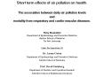 Short term effects of air pollution on health. The association between daily air pollution levels and mortality from respiratory and cardio-vascular diseases.  Rony Braunstein Department of Epidemiology and Preventive Medicine Sackler School of PowerPoint PPT Presentation