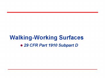 29 CFR Part 1910 Subpart D
