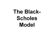 The Black-Scholes Model