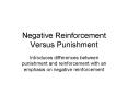 Negative Reinforcement Versus Punishment PowerPoint PPT Presentation