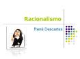 Racionalismo PowerPoint PPT Presentation