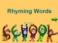 Rhyming Words PowerPoint PPT Presentation