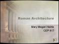 Roman Architecture PowerPoint PPT Presentation