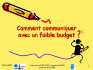 Comment communiquer avec un faible budget