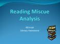 Reading Miscue Analysis PowerPoint PPT Presentation
