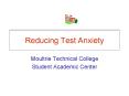 Reducing Test Anxiety PowerPoint PPT Presentation