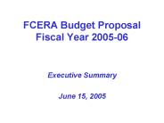 FCERA Budget Proposal Fiscal Year 2005-06