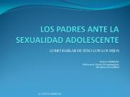 LOS PADRES ANTE LA SEXUALIDAD ADOLESCENTE