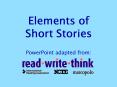 Elements of Short Stories PowerPoint PPT Presentation
