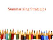 Summarizing Strategies