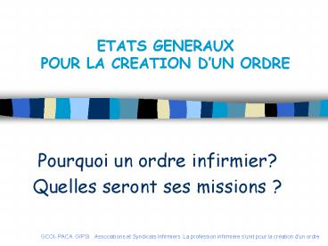 Pourquoi un ordre infirmier?