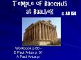 Temple of Bacchus at Baalbek PowerPoint PPT Presentation
