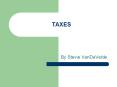 TAXES PowerPoint PPT Presentation