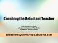 Coaching the Reluctant Teacher PowerPoint PPT Presentation