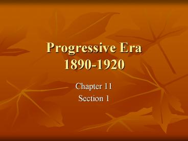 Progressive Era 1890-1920