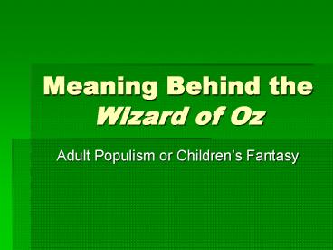 Meaning Behind the Wizard of Oz