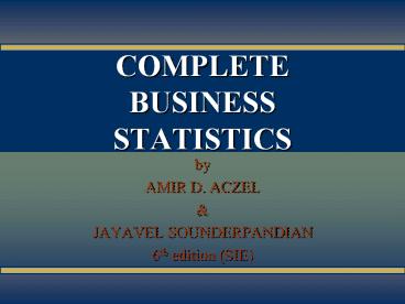 COMPLETE BUSINESS STATISTICS