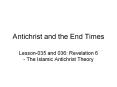 Antichrist and the End Times PowerPoint PPT Presentation
