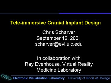 Tele-immersive Cranial Implant Design