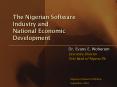 The Nigerian Software Industry and National Economic Development PowerPoint PPT Presentation