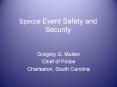 Special Event Safety and Security PowerPoint PPT Presentation